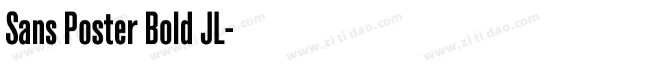 Sans Poster Bold JL字体转换